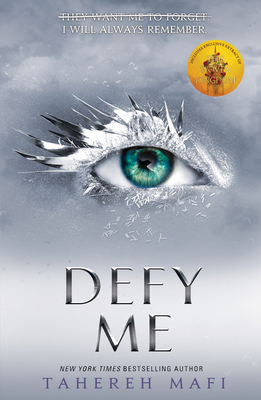 Defy Me: Shatter Me 1405291796 Book Cover