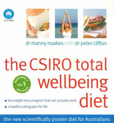 The CSIRO Total Wellbeing Diet 0143004255 Book Cover