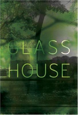Glass House 1580931863 Book Cover