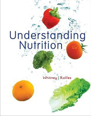 Understanding Nutrition 0538734655 Book Cover