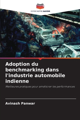 Adoption du benchmarking dans l'industrie autom... [French] 6207924045 Book Cover