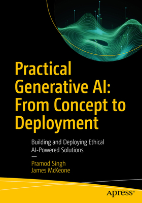 Practical Generative Ai: From Concept to Deploy... B0F25WDKSD Book Cover