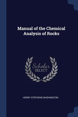 Manual of the Chemical Analysis of Rocks 1376734559 Book Cover