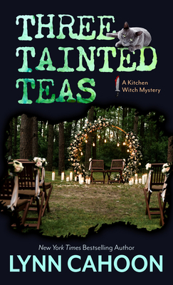 Three Tainted Teas [Large Print] B0B6QD2FL5 Book Cover