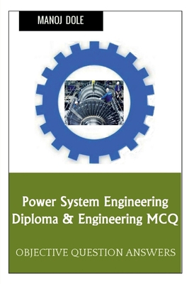 Power System Engineering Diploma & Engineering MCQ B0BP1GPG66 Book Cover