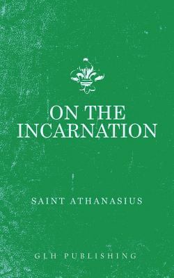 On The Incarnation 1948648245 Book Cover