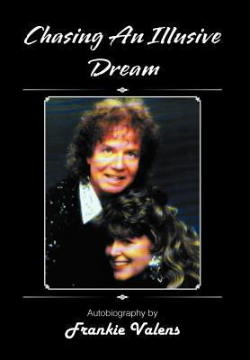 Chasing an Illusive Dream 1467036366 Book Cover