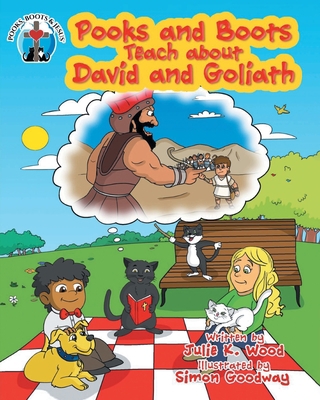 Pooks and Boots Teach about David and Goliath: ... 1638144079 Book Cover