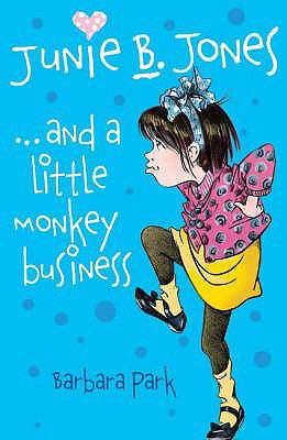Junie B. Jones and a Little Monkey Business 1905294077 Book Cover