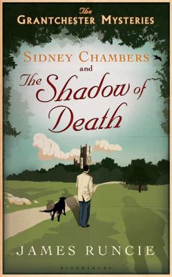 Sidney Chambers and the Shadow of Death: Grantc... 1608198561 Book Cover