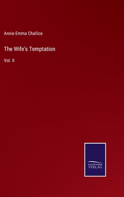 The Wife's Temptation: Vol. II 3375143214 Book Cover