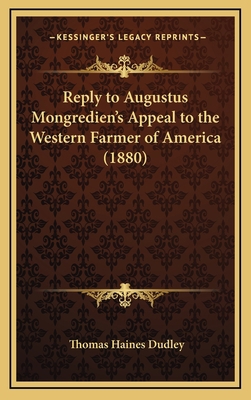 Reply to Augustus Mongredien's Appeal to the We... 1168697565 Book Cover