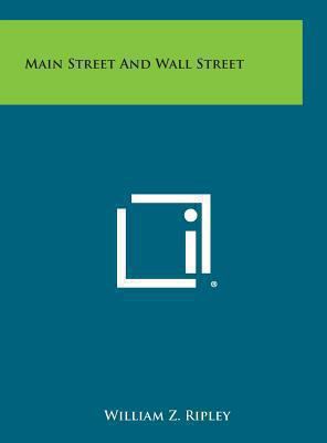 Main Street and Wall Street 1258888696 Book Cover