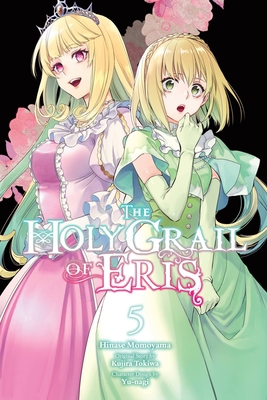 The Holy Grail of Eris, Vol. 5 (Manga) 1975371933 Book Cover