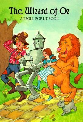 The Wizard of Oz (Troll Pop Up Book) 0816708975 Book Cover