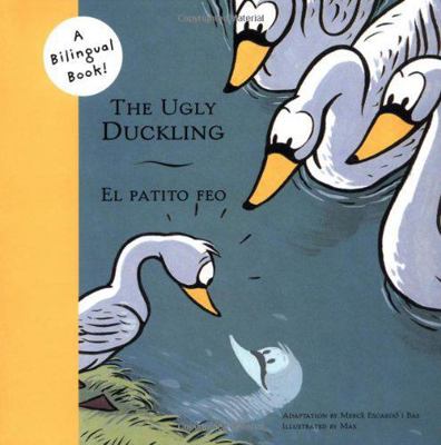 The Ugly Duckling/El Patito Feo 0811844544 Book Cover