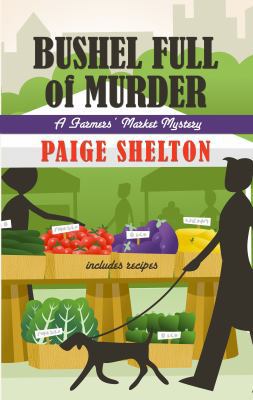 Bushel Full of Murder [Large Print] 1410487245 Book Cover