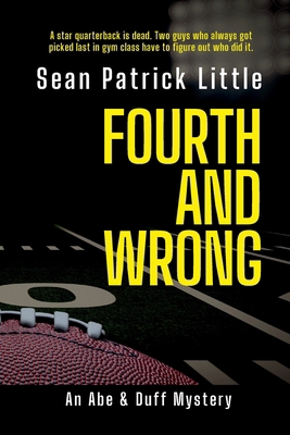 Fourth and Wrong 1667123033 Book Cover