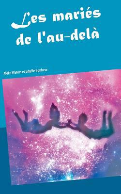 Les mariés de l'au delà [French] 2322042900 Book Cover
