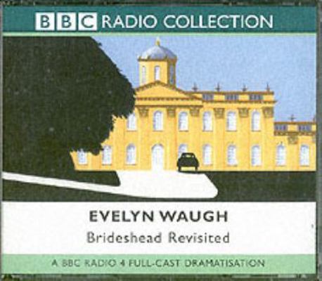 Brideshead Revisited. Evelyn Waugh 0563529431 Book Cover