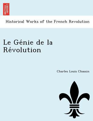 Le Génie de la Révolution [French] 1241761353 Book Cover