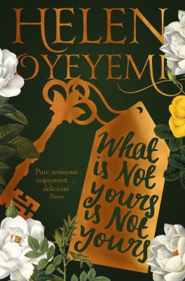 WHAT IS NOT YOURS IS NOT YOURS 1447299396 Book Cover