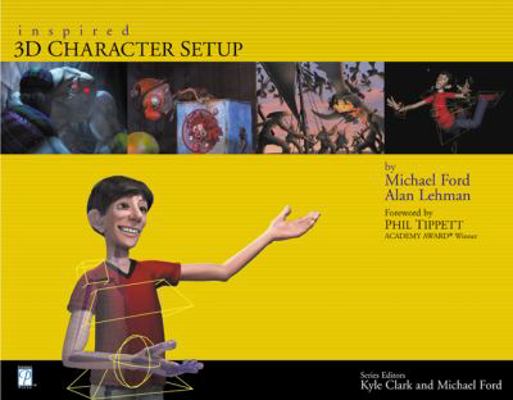 Inspired 3D Character Setup 1931841519 Book Cover