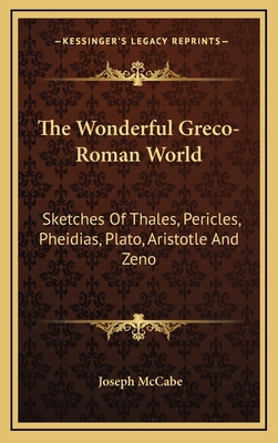 The Wonderful Greco-Roman World: Sketches Of Th... 1168841062 Book Cover