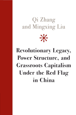 Revolutionary Legacy, Power Structure, and Gras... 1108949266 Book Cover