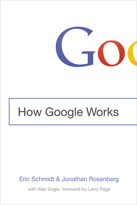 How Google Works 1455558583 Book Cover