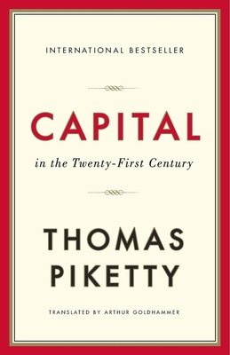 Capital in the Twenty-First Century 0674979850 Book Cover