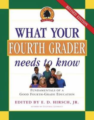 What Your Fourth Grader Needs to Know, Revised ... 0385497202 Book Cover