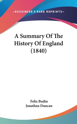 A Summary Of The History Of England (1840) 1104682583 Book Cover