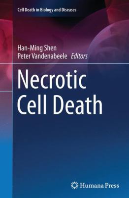 Necrotic Cell Death 1493944029 Book Cover