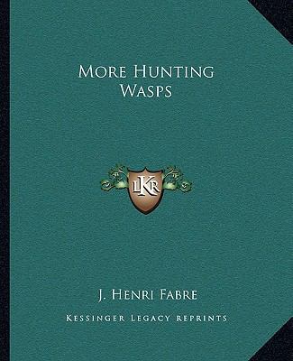 More Hunting Wasps 1162674717 Book Cover