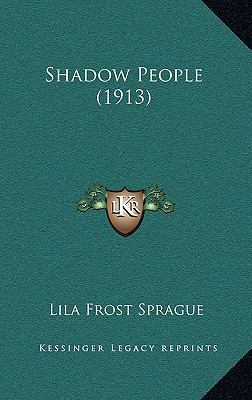 Shadow People (1913) 1165820536 Book Cover