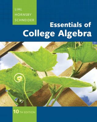 Essentials of College Algebra 032166499X Book Cover