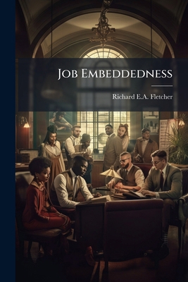 Job Embeddedness 1025094697 Book Cover