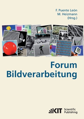 Forum Bildverarbeitung [German] 3866445784 Book Cover