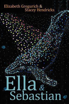 Ella & Sebastian 1449061559 Book Cover