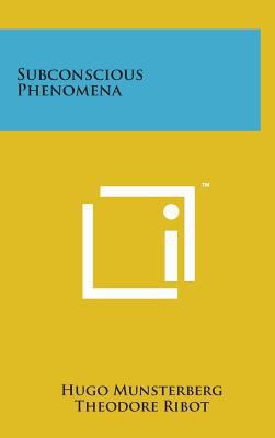 Subconscious Phenomena 1498158552 Book Cover