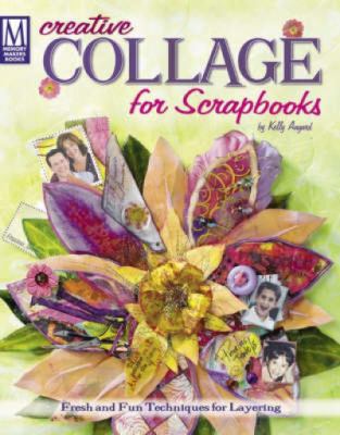 Creative Collage for Scrapbooks 189212758X Book Cover