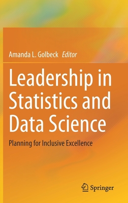 Leadership in Statistics and Data Science: Plan... 3030600599 Book Cover