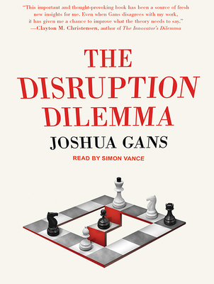 The Disruption Dilemma 1515905101 Book Cover