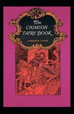 The Crimson Fairy Book by Andrew Lang childern ... B095GSG64B Book Cover