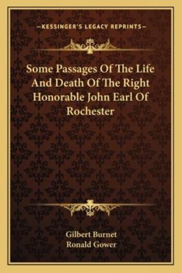 Some Passages Of The Life And Death Of The Righ... 1163264040 Book Cover