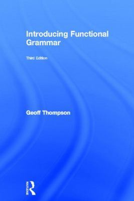 Introducing Functional Grammar 0415826306 Book Cover