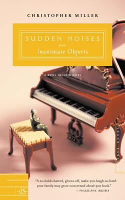 Sudden Noises from Inanimate Objects: A Novel i... 061838278X Book Cover