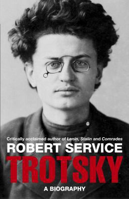 Trotsky: A Biography 1405053461 Book Cover