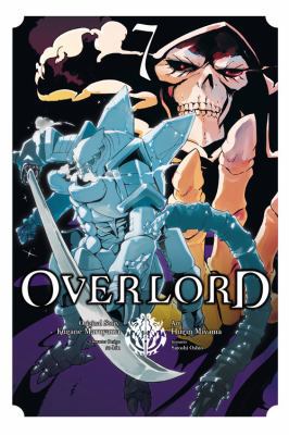 Overlord, Vol. 7 (Manga) 1975353358 Book Cover